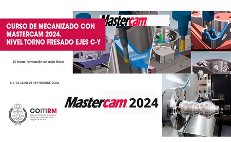 master cam torno cnc|Mastercam 2024: Curso Completo de Diseño y Fabricación CNC.